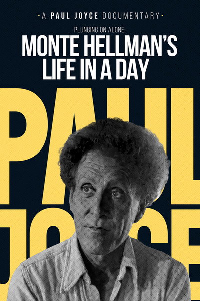 Póster de Plunging on Alone: Monte Hellman's Life in a Day