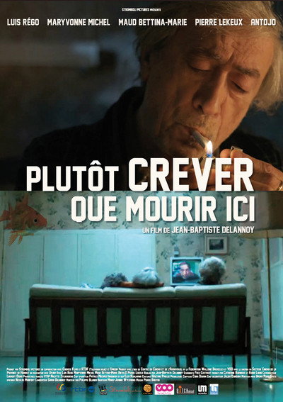 Póster de Plutôt crever que mourir ici...