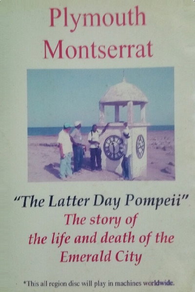 Póster de Plymouth Montserrat: The Latter Day Pompeii
