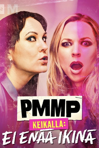 Póster de PMMP Keikalla: Ei enää ikinä