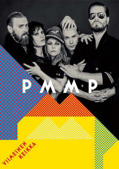 Póster de PMMP: Viimeinen keikka