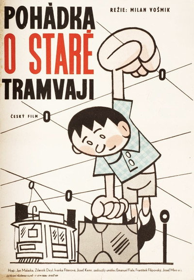 Póster de Pohádka o staré tramvaji