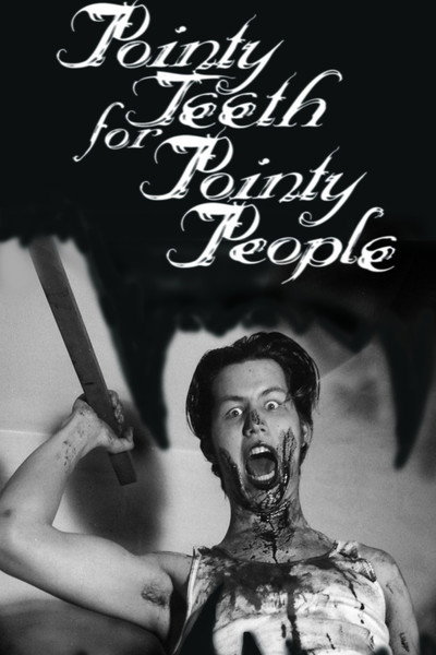 Póster de Pointy Teeth for Pointy People