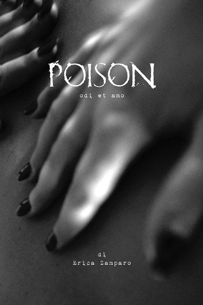 Póster de Poison: Odi Et Amo