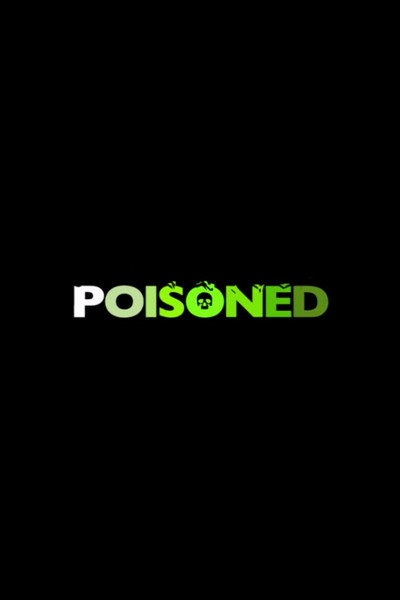 Póster de Poisoned
