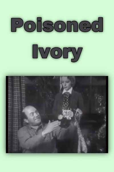 Póster de Poisoned Ivory