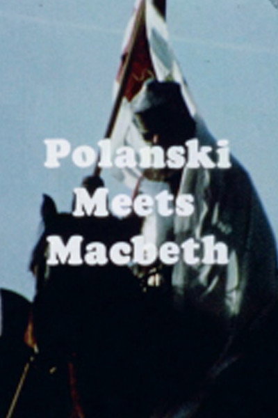 Póster de Polanski Meets Macbeth