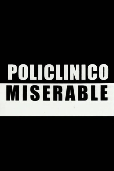 Póster de Policlínico miserable