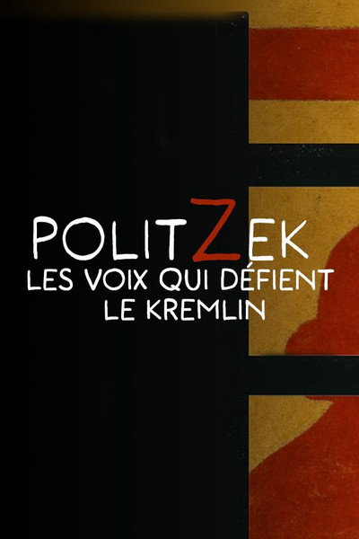 Póster de Politzek: Voices That Defy the Kremlin