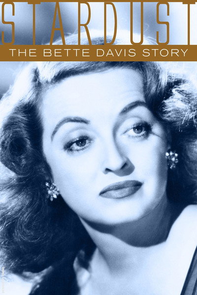 Póster de Pols d'estrelles - La història de Bette Davis