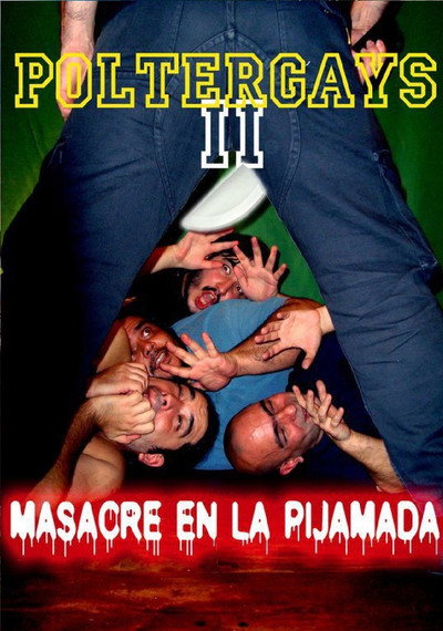 Póster de Poltergays 2: masacre en la pijamada