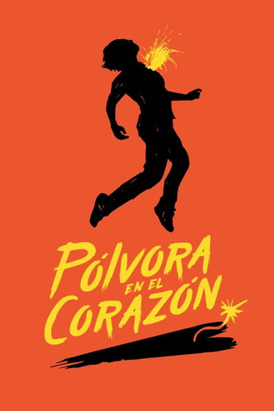 Póster de Pólvora en el corazón