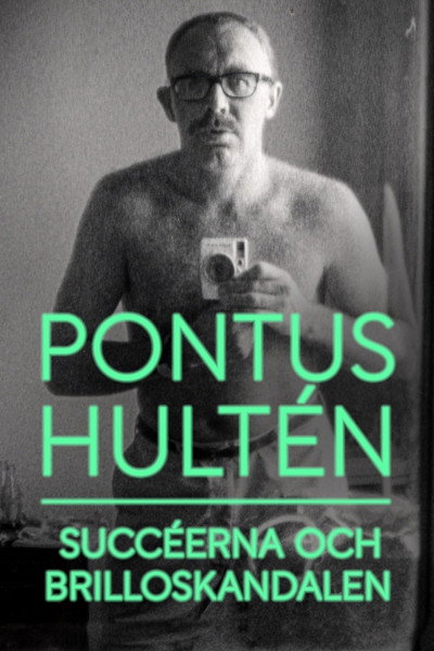 Póster de Pontus Hultén: Succéerna och Brilloskandalen