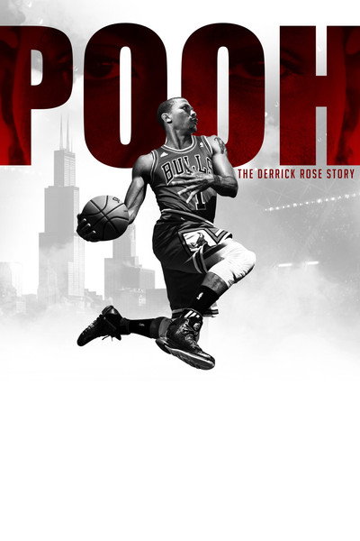 Póster de Pooh: The Derrick Rose Story