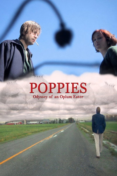 Póster de Poppies: Odyssey of an Opium Eater