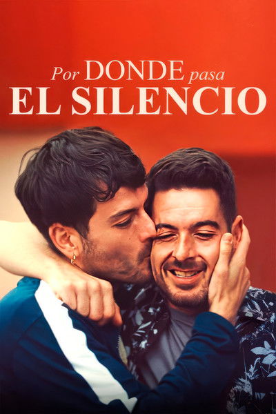 Póster de Por donde pasa el silencio