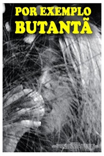 Póster de Por Exemplo Butantã