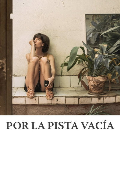 Póster de Por la pista vacía