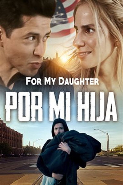Póster de Por Mi Hija