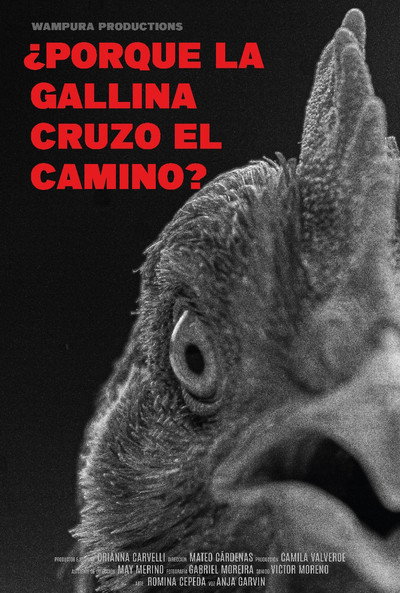 Póster de ¿Por qué la gallina cruzó el camino?