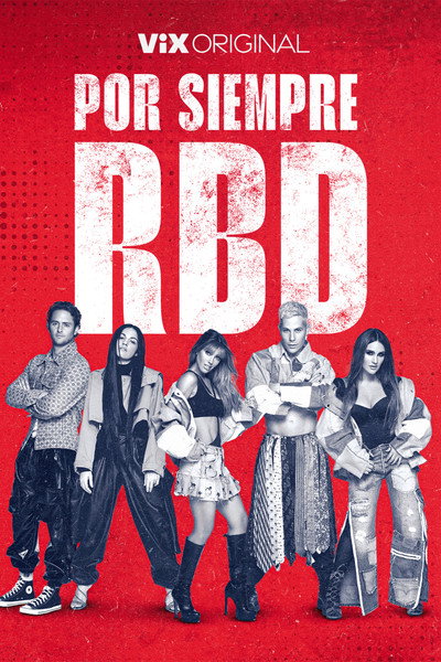 Póster de Por Siempre RBD