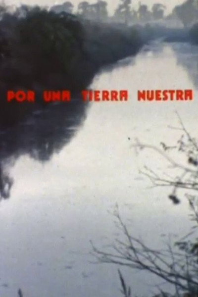 Póster de Por una tierra nuestra