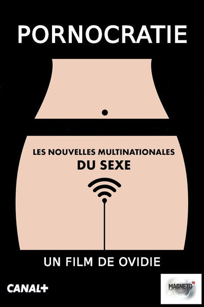 Póster de Pornocratie: Les nouvelles multinationales du sexe