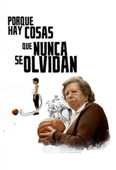 Póster de Porque hay cosas que nunca se olvidan
