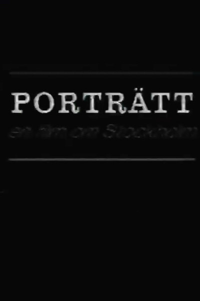 Póster de Portrait: A Film of Stockholm