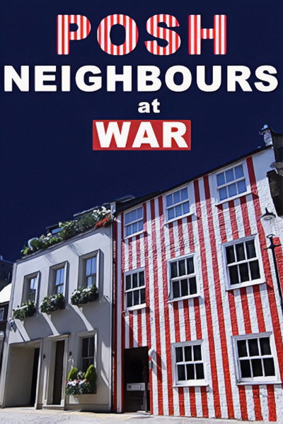 Póster de Posh Neighbours at War