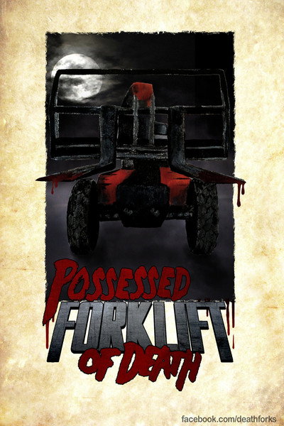 Póster de Possessed Forklift of Death