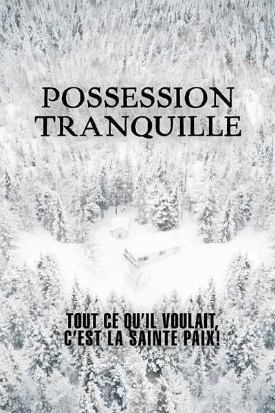 Póster de Possession tranquille