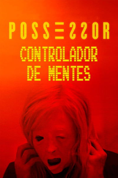 Póster de Possessor Uncut