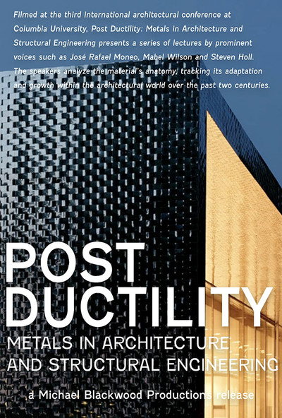 Póster de Post Ductility: Metals in Architecture and Structural Engineering