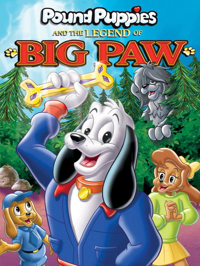 Póster de Pound Puppies and the Legend of Big Paw