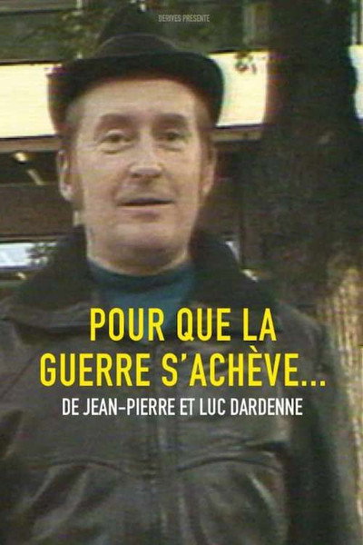 Póster de Pour que la guerre s'achève, les murs devaient s'écrouler