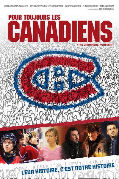 Póster de Pour toujours, les Canadiens!
