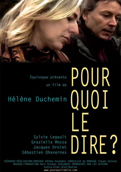 Póster de Pourquoi le dire?