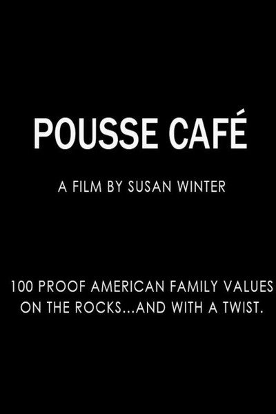 Póster de Pousse Cafe