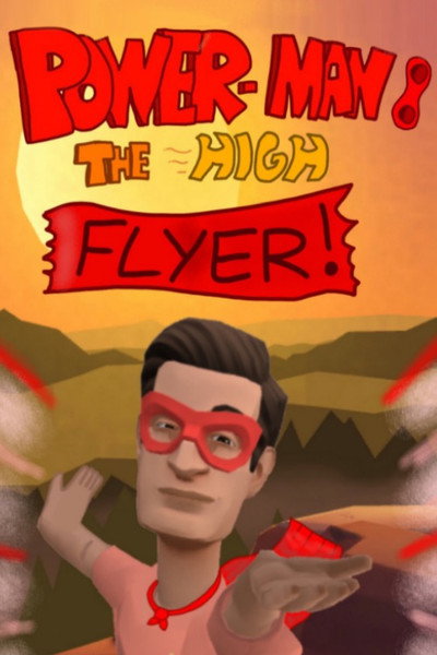 Póster de Power-Man: The High Flyer