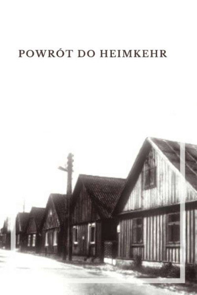Póster de Powrót do Heimkehr