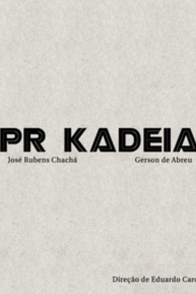 Póster de PR Kadeia