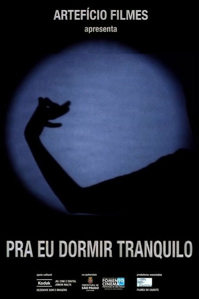 Póster de Pra Eu Dormir Tranquilo