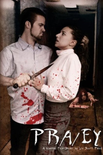 Póster de Pra/ey: A Vampire Film Short by Lia Scott Price