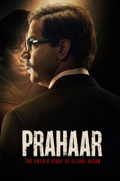 Póster de Prahaar: The Untold Story of Ujjwal Nikam
