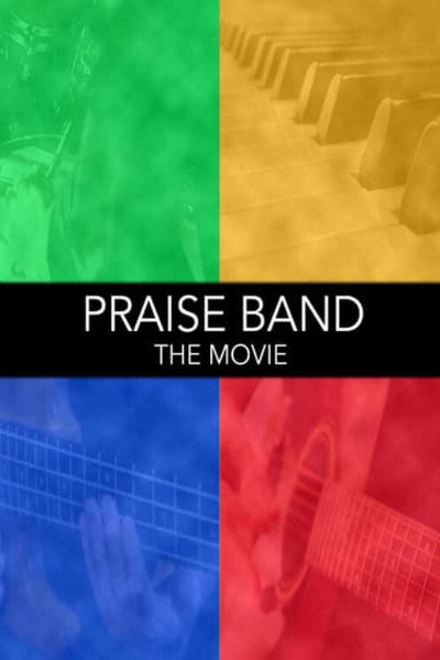 Póster de Praise Band: The Movie