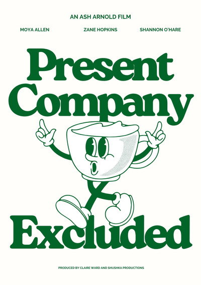 Póster de Present Company Excluded
