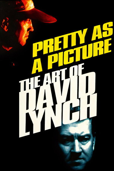 Póster de Pretty as a Picture: The Art of David Lynch