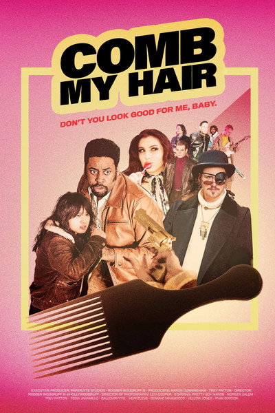 Póster de Pretty Boy Aaron ft. Tesia and Bruhnice: Comb My Hair