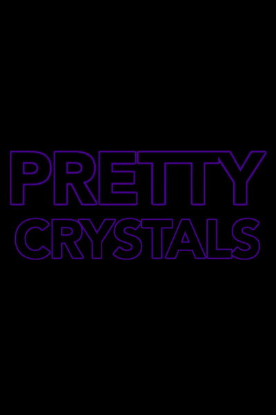 Póster de Pretty Crystals